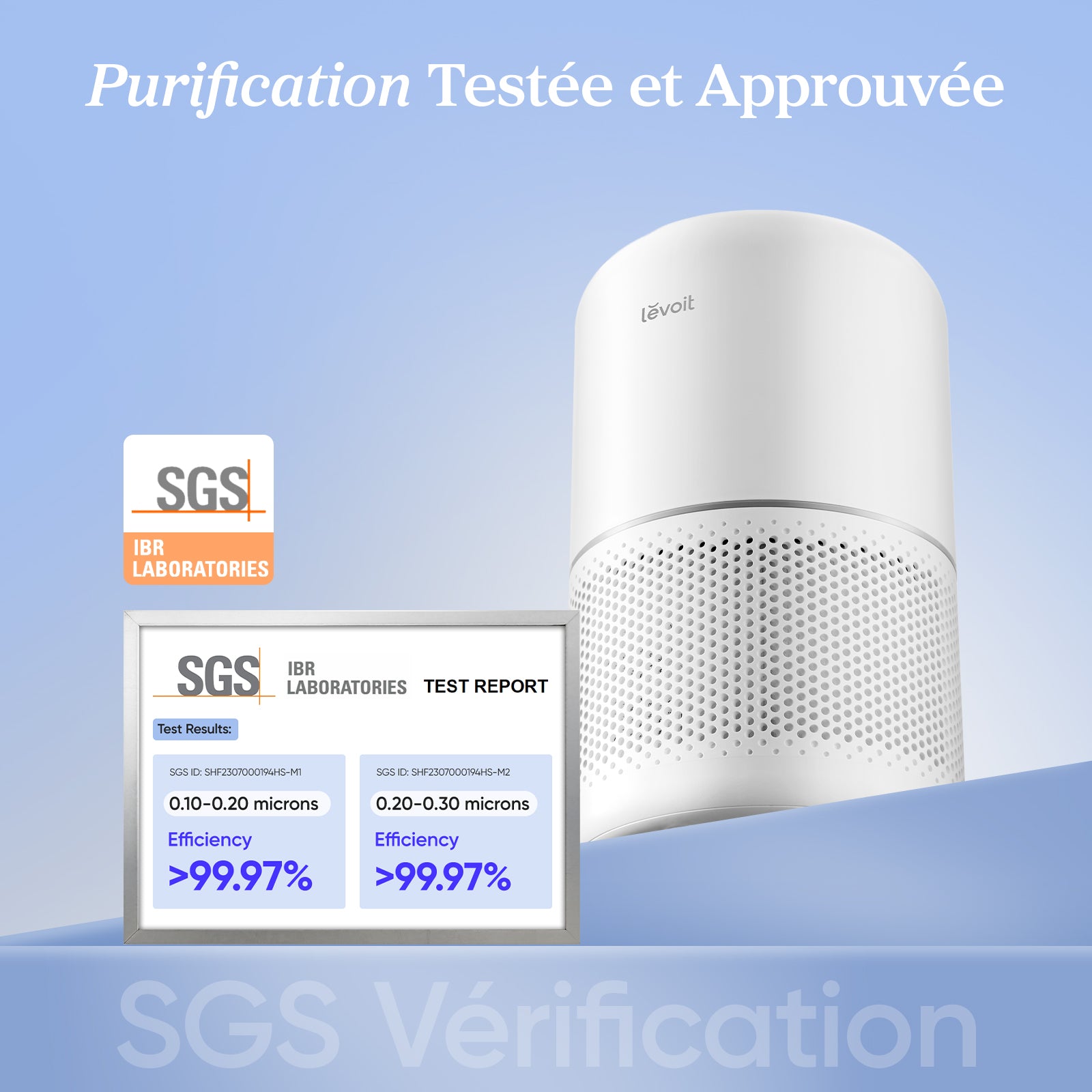 Purificateur d'air maison professionnel Levoit avec filtration certifiée SGS et efficacité de 99,97% pour une purification optimale de l'air.